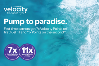 Velocity frequent flyer. Pump to Paradise. First time earners get 7x Velocity Points on first fuel fill and 11x points on the second.